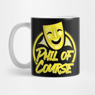 Phil Of Course Logo Mug